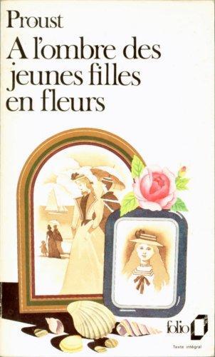 Marcel Proust: A l'ombre des jeunes filles en fleurs (French language, 1988)