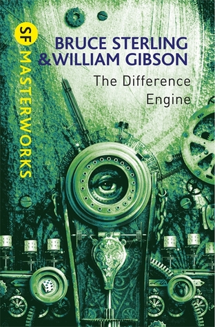 Bruce Sterling, William F. Gibson (duplicate), William Gibson (duplicate): The Difference Engine (EBook, 1990, Spectra/Bantam Books)
