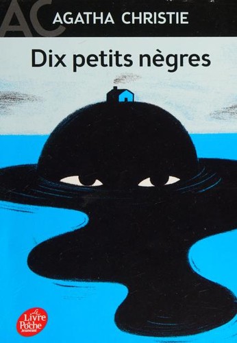 Agatha Christie: Dix petits nègres (Paperback, French language, 2019, Hachette Livre, Hachette)