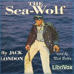 Jack London: The Sea-Wolf (2016, LibriVox)