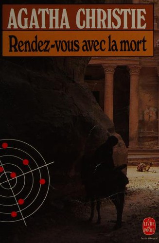 Agatha Christie: Rendez-vous avec la mort (French language, 2002, Le Livre de poche)