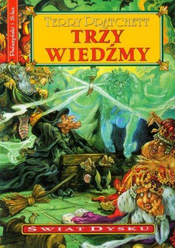 Terry Pratchett: Trzy wiedźmy (Polish language, 2007)