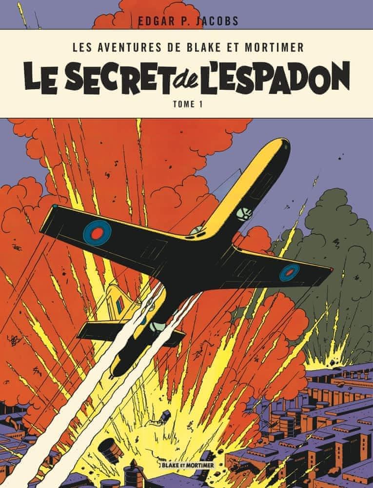 Edgar P. Jacobs: Le secret de l'espadon (French language, 2021, Éditions Blake et Mortimer)