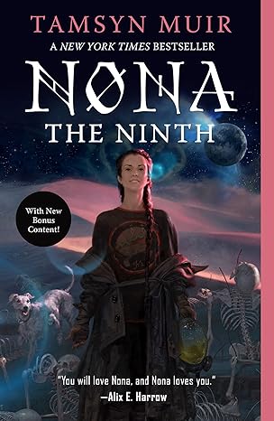 Tamsyn Muir: Nona the Ninth (EBook, 2022, Tordotcom)