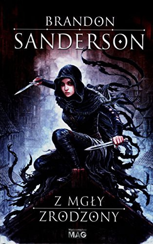 Brandon Sanderson: Z mgly zrodzony (Hardcover, 2015, Mag)