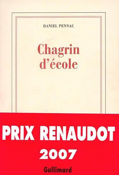 Daniel Pennac: Chagrin d'école (French language, 2007)