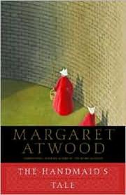 Margaret Atwood: The Handmaid's Tale (Paperback, 1998, Anchor Books)