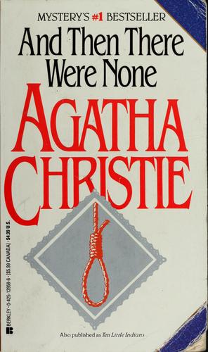 Agatha Christie: And Then There Were None (Paperback, 1991, Berkley Books)