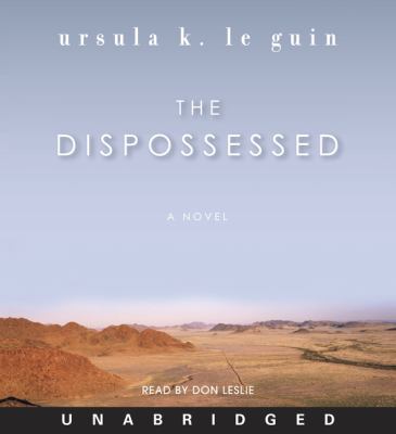 Ursula K. Le Guin, Don Leslie: The Dispossessed (AudiobookFormat)