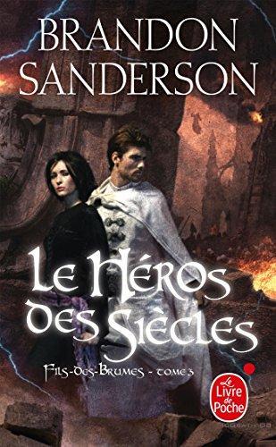 Brandon Sanderson: Fils-des-brumes Tome 3 (French language, 2013, Librairie générale française)