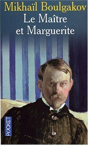 Михаил Афанасьевич Булгаков: Le maître et Marguerite (Français language, 2003)