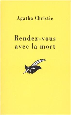 Agatha Christie: Rendez-vous avec la mort (1994, Librairie des Champs-Elysées)