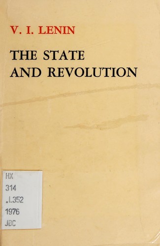 Vladimir Ilich Lenin: The state and revolution (1976, Foreign Languages Press)