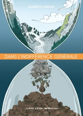 Roberto Grossi: Dans l'indifférence générale (GraphicNovel, French language, 2025, Pictavita)