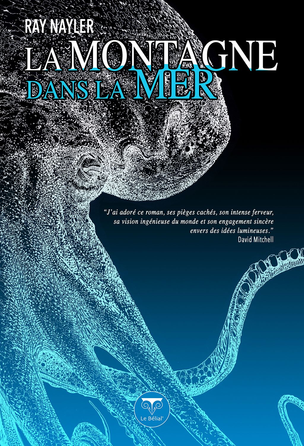 Ray Nayler: La Montagne dans la mer (Paperback, Français language, 2024, Le Bélial')