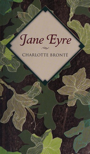 Charlotte Brontë: Jane eyre (2011, Bounty Books)