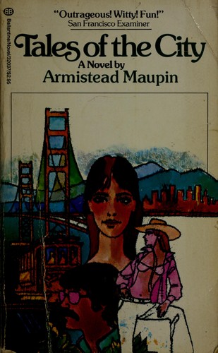 Armistead Maupin: Tales of the City (Paperback, 1984, Ballantine Books)