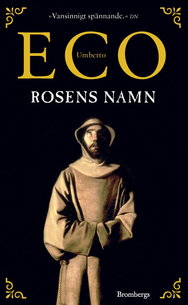 Umberto Eco, Eva Alexanderson: Rosens namn (EBook, Italian language, 2013, Brombergs)