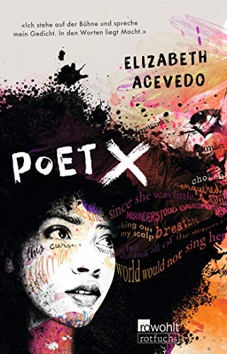 Elizabeth Acevedo: Poet X (Paperback, 2019, Rowohlt Taschenbuch)