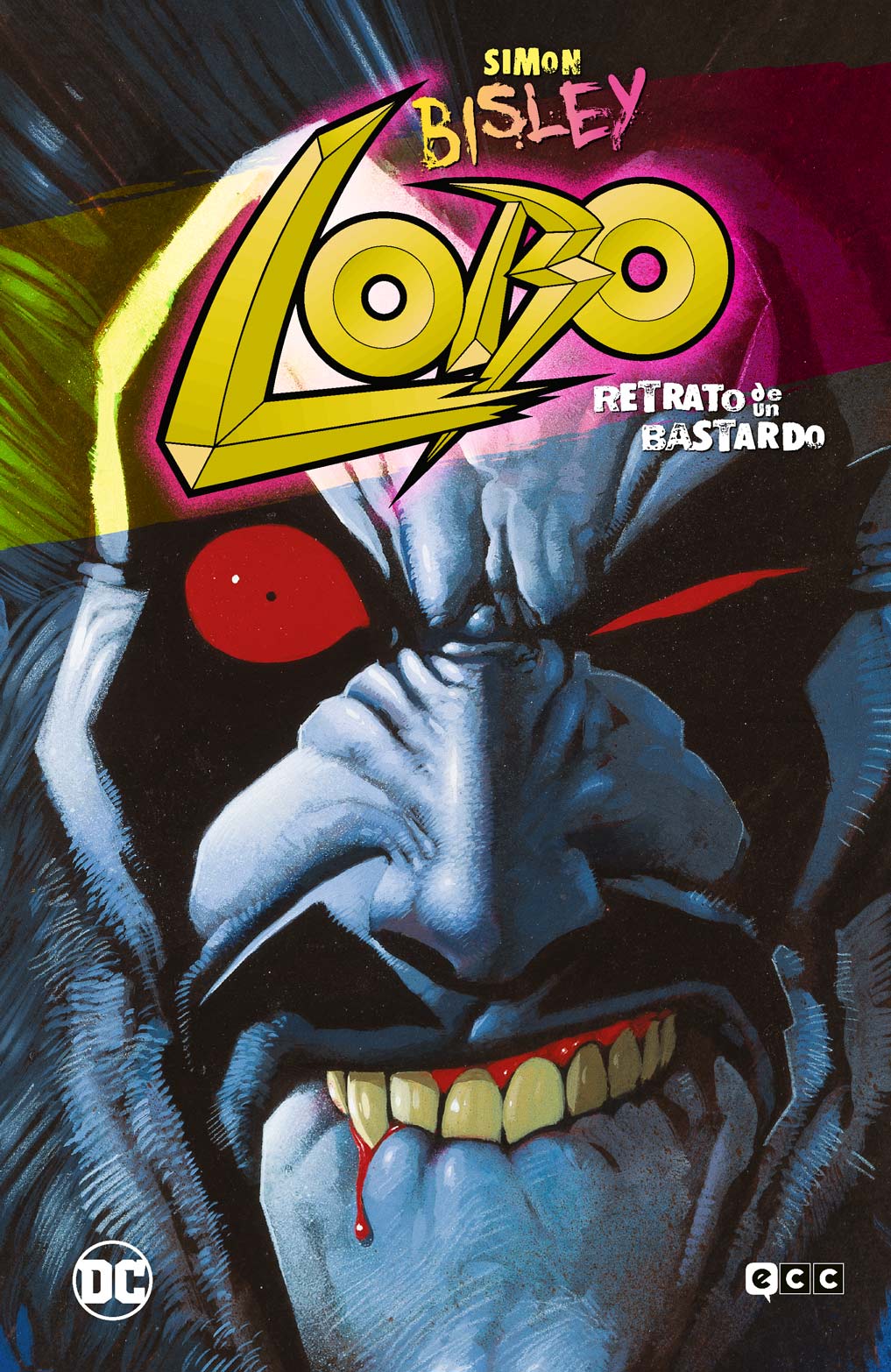 Alan Grant, Keith Giffen, Simon Bisley, Amanda Conner, Jimmy Palmiotti, Neil Gaiman: Lobo: Retrato de un bastardo (ecc)