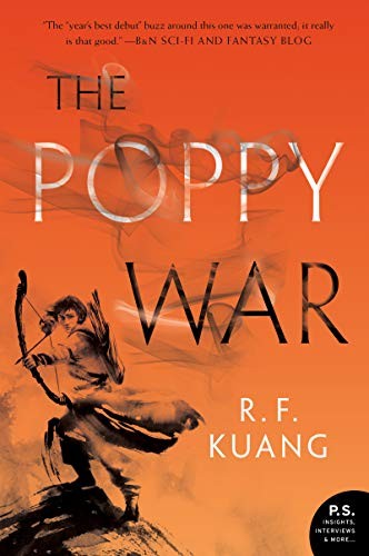 R. F. Kuang (duplicate), R. F Kuang (duplicate): The Poppy War (Paperback, 2019, Harper Voyager)