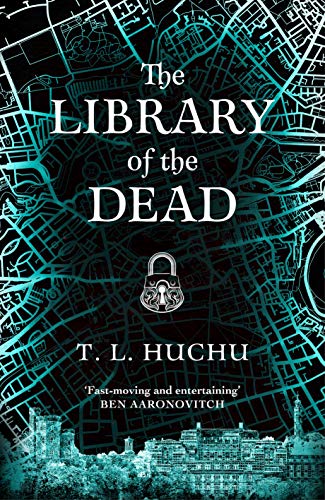 T. L. Huchu: The Library of the Dead (Paperback, 2021, Pan Macmillan)