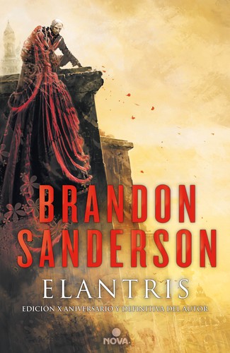 Brandon Sanderson: Elantris (Spanish language, 2016, Nova)