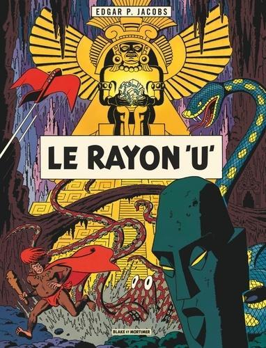 Edgar P. Jacobs: Le Rayon "U" (Blake et Mortimer, #0) (French language)