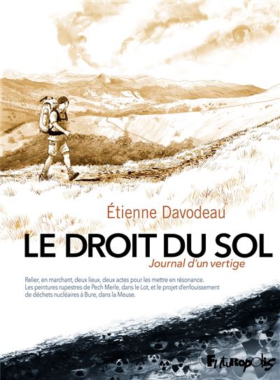 Étienne Davodeau: Le Droit du sol (GraphicNovel, français language, 2021, FUTUROPOLIS)