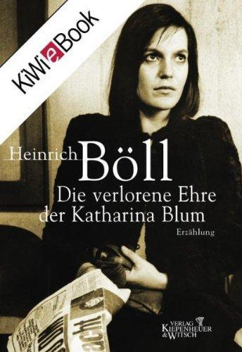 Heinrich Böll: Die verlorene Ehre der Katharina Blum (German language, 2009)