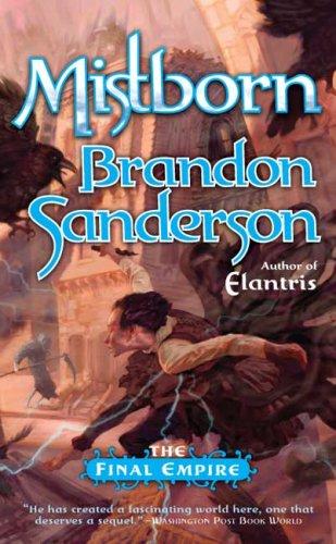 Empty Author: The Final Empire (2007, Tor Fantasy)