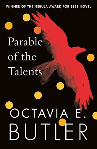 Octavia E. Butler: Parable of the Talents (2019, Headline)